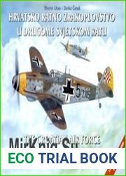 Hrvatsko Ratno Zrakoplovstvo u Drugome Svjetskom Ratu / The Croatian Air Force in the Second World War