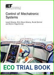 Control of Mechatronic Systems (Control, Robotics and Sensors)