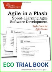 Agile in a Flash Speed-Learning Agile Software Development