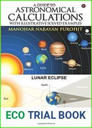 A Guide to Astronomical Calculations With Illustrative Solved Examples