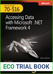 Self-Paced Training Kit (Exam 70-516) Accessing Data with Microsoft .NET Framework 4 (MCTS)