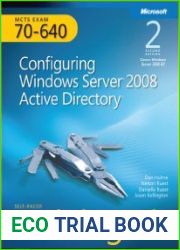 Self-Paced Training Kit (Exam 70-640) Configuring Windows Server 2008 Active Directory (MCTS) (2nd Edition)