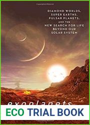 Exoplanets Diamond Worlds, Super Earths, Pulsar Planets, and the New Search for Life beyond Our Solar System