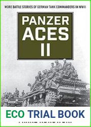 Panzer Aces II More Battle Stories of German Tank Commanders in WWII (2022) - BOOKS - MILITARY HISTORY
