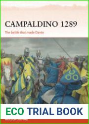 Campaldino 1289 The Battle that made Dante (Osprey Campaign 324)