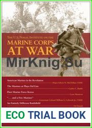 The U.S. Naval Institute on the Marine Corps at War