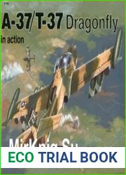 A-37/T-37 Dragonfly in Action (Squadron Signal 1114)