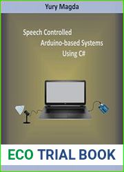 Speech Controlled Arduino-based Systems Using C#
