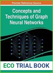 Concepts and Techniques of Graph Neural Networks