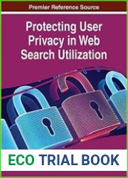 Protecting User Privacy in Web Search Utilization