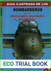 Guia Ilustrada 4 - Bombarderos de la Segunda Guerra Mundial (II)