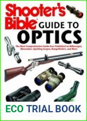 Shooter|s Bible Guide to Optics