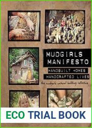 Mudgirls Manifesto Handbuilt Homes, Handcrafted Lives