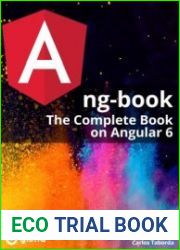 ng-book2. The Complete Book on Angular 6 (Revision 68)