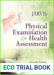 Physical Examination and Health Assessment, 7th Edition