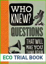 Who Knew? Questions That Will Make You Think Again