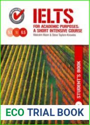 IELTS for Academic Purposes A Short Intensive Course