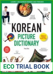 Korean Picture Dictionary Learn 1,500 Korean Words and Phrases - Ideal for TOPIK Exam Prep (Tuttle Picture Dictionary)