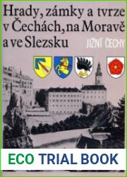 Hrady, Zamky a tvrze v Cechach, na Morave a ve Slezsku V Jizni Cechy