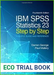 IBM SPSS Statistics 23 Step by Step