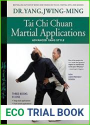 Tai Chi Chuan Martial Applications Advanced Yang Style