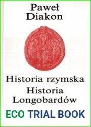 Historia rzymska. Historia Longobardow