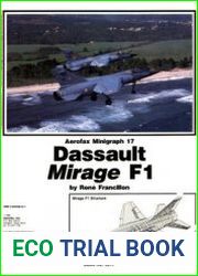 Dassault Mirage F1 (Aerofax Minigraph №17)