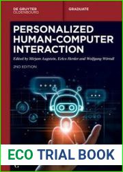 Personalized Human-Computer Interaction, 2nd edition
