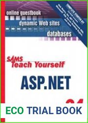 Sams Teach Yourself ASP.NET in 24 Hours Complete Starter Kit (Sams Teach Yourself in 24 Hours)