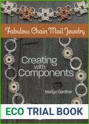 Fabulous Chain Mail Jewelry Creating with components