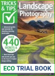 Landscape Photography, Tricks And Tips - 15th Edition, 2023