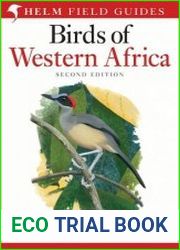 Birds of Western Africa 2nd Edition (Helm Field Guides)