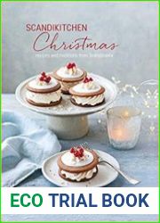 ScandiKitchen Christmas Recipes and traditions from Scandinavia