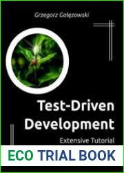 Test-Driven Development Extensive Tutorial