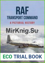 RAF Transport Command A Pictorial History