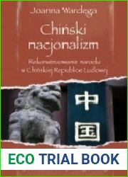 Chinski nacjonalizm rekonstruowanie narodu w Chinskiej Republice Ludowej