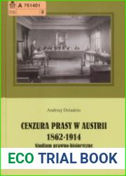 Cenzura prasy w Austrii (1862-1914) studium prawno-historyczne