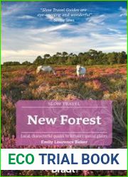 New Forest Local, characterful guides to Britain|s special places (Slow Travel)