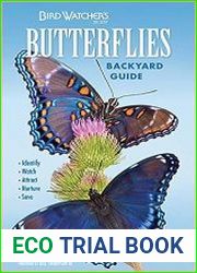 Bird Watcher|s Digest Butterflies Backyard Guide Identify, Watch, Attract, Nurture, Save