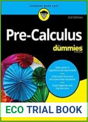 Pre-Calculus For Dummies, 3rd Edition