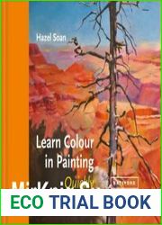 Learn Colour In Painting Quickly (Learn Quickly)