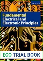 Fundamental Electrical and Electronic Principles, Third Edition