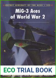 Osprey Aircraft of the Aces 102 - MiG-3 Aces of World War 2