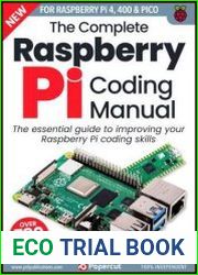 Raspberry Pi The Complete Manual – 3rd Edition, 2023