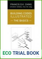 Building Codes Illustrated The Basics (Building Codes Illustrated)