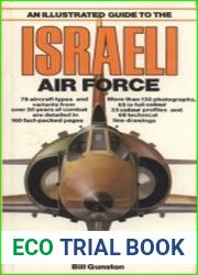 An Illustrated Guide to the Israeli Air Force