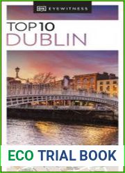 DK Eyewitness Top 10 Dublin (Pocket Travel Guide), 2023 Edition