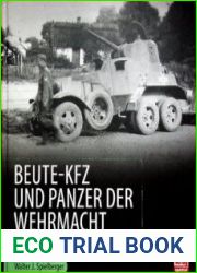 Beute-Kfz und Panzer der Wehrmacht Rad und Halbkettenfahrzeuge
