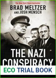 The Nazi Conspiracy The Secret Plot to Kill Churchill, Roosevelt and Stalin, UK Edition