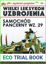 Samochod Pancerny WZ. 29 (Wielki Leksykon Uzbrojenia Wydanie Specjalne Tom 4)